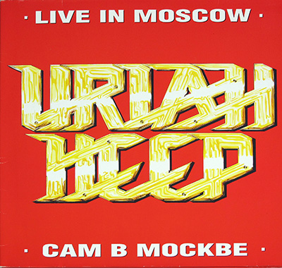 URIAH HEEP - Live in Moscow / Cam B Mockbe  album front cover vinyl record